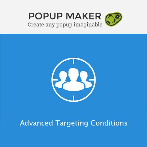 Popup Maker - Advanced Targeting Conditions