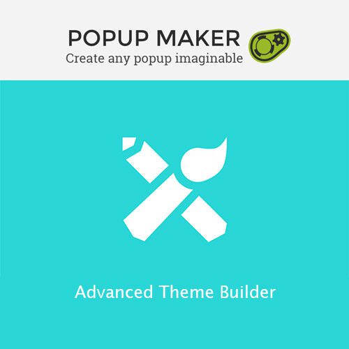 Popup Maker - Advanced Theme Builder